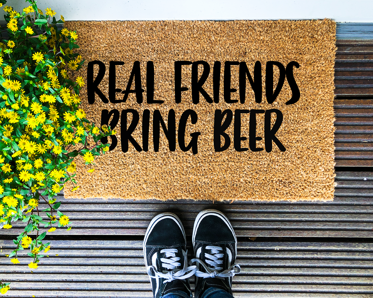 Real friends bring [WINE / GIN / VODKA / RUM / BEER / BOOZE] - Coir Doormat