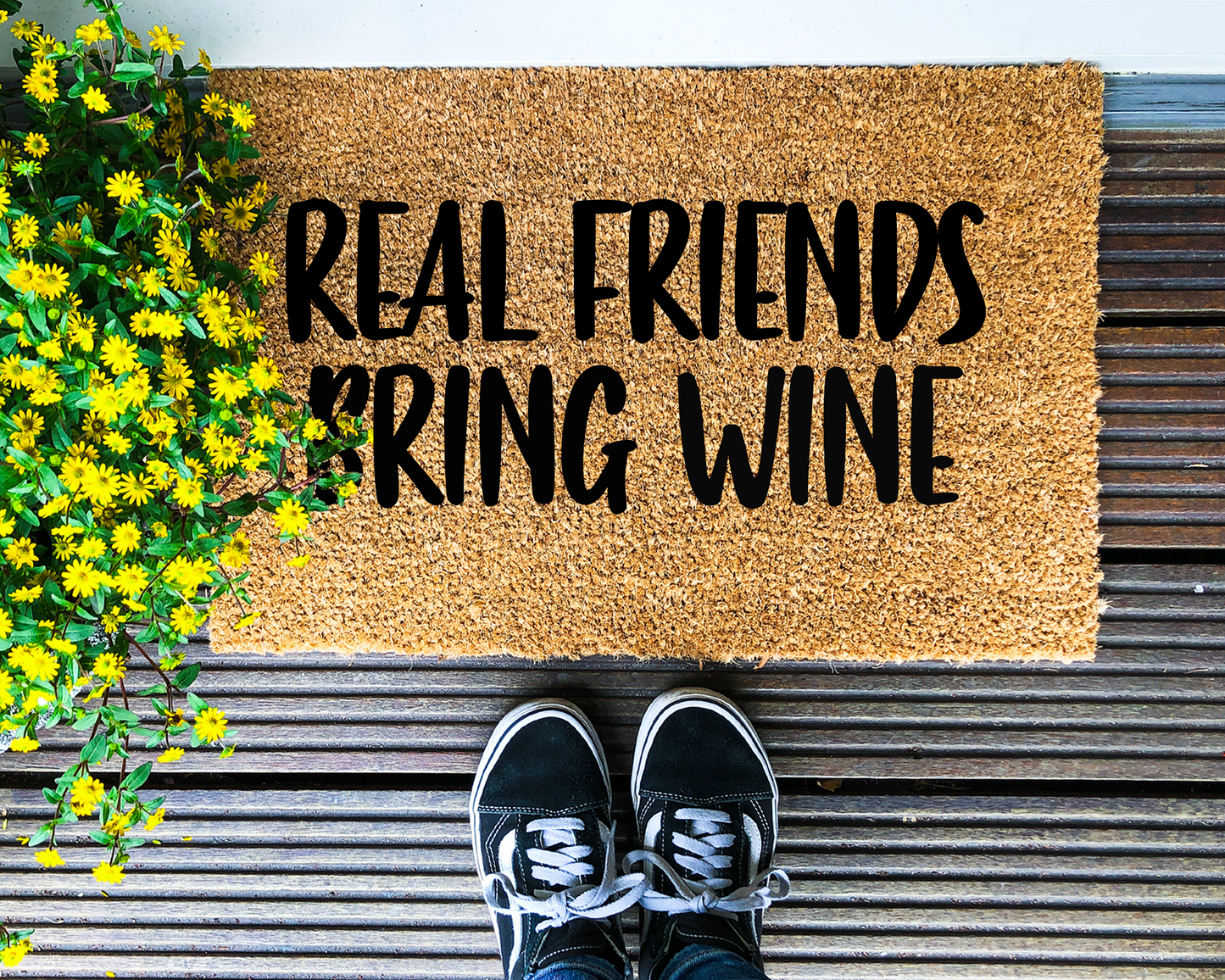 Real friends bring [WINE / GIN / VODKA / RUM / BEER / BOOZE] - Coir Doormat