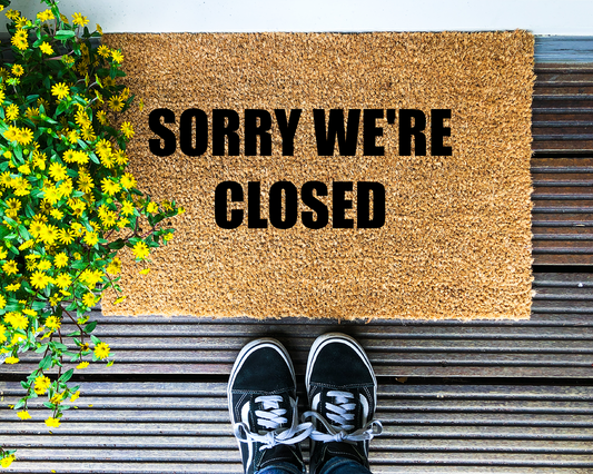 Sorry we're closed - Coir Doormat