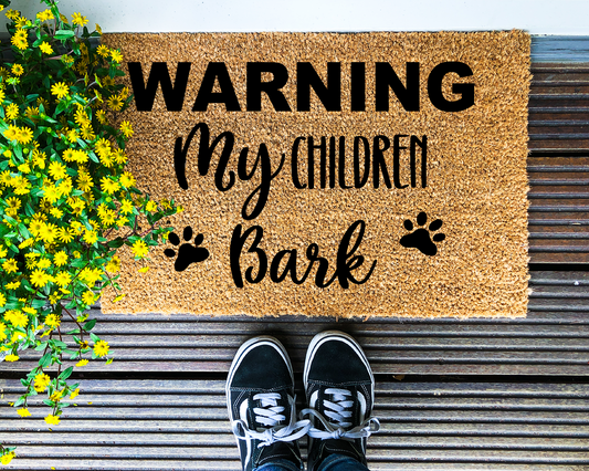 Warning, my children bark - Coir Doormat