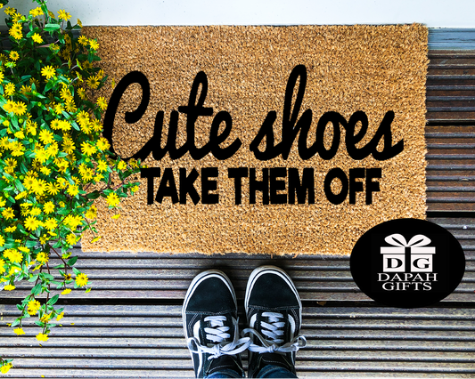 Cute shoes take them off - Coir Doormat - DAPAH Gifts