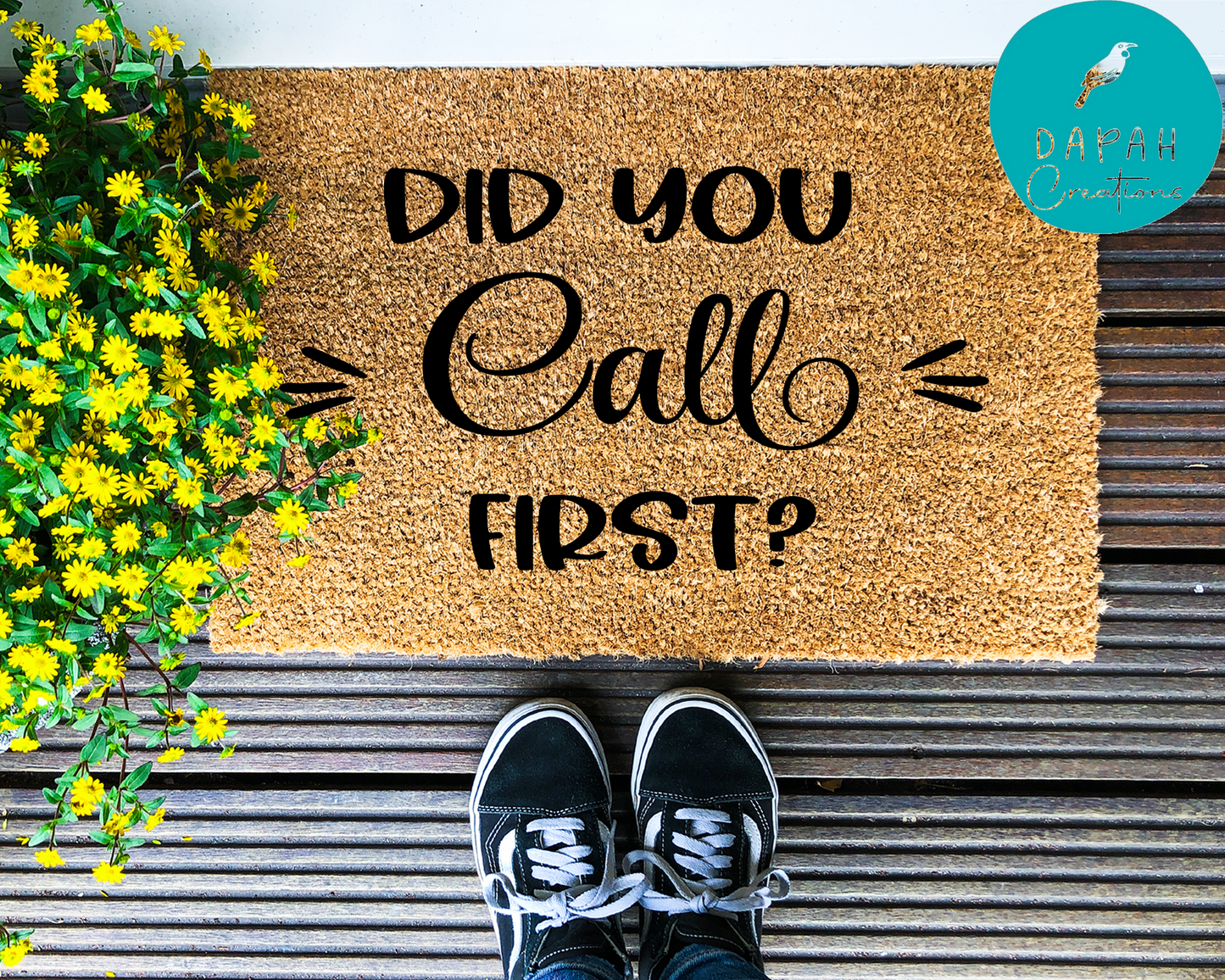 Did you call first? - Coir Doormat