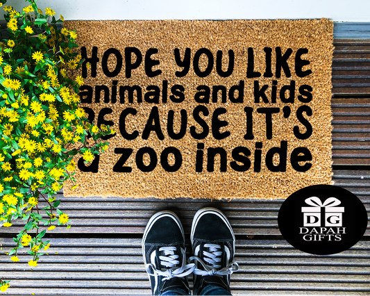 Hope you like animals and kids because it's a zoo in here - Coir Doormat - DAPAH Gifts