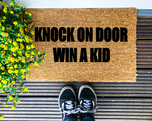 Knock on door, win a kid - Coir Doormat