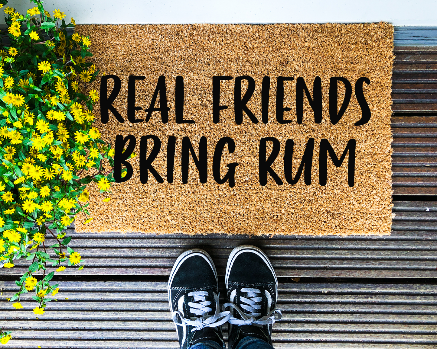 Real friends bring [WINE / GIN / VODKA / RUM / BEER / BOOZE] - Coir Doormat