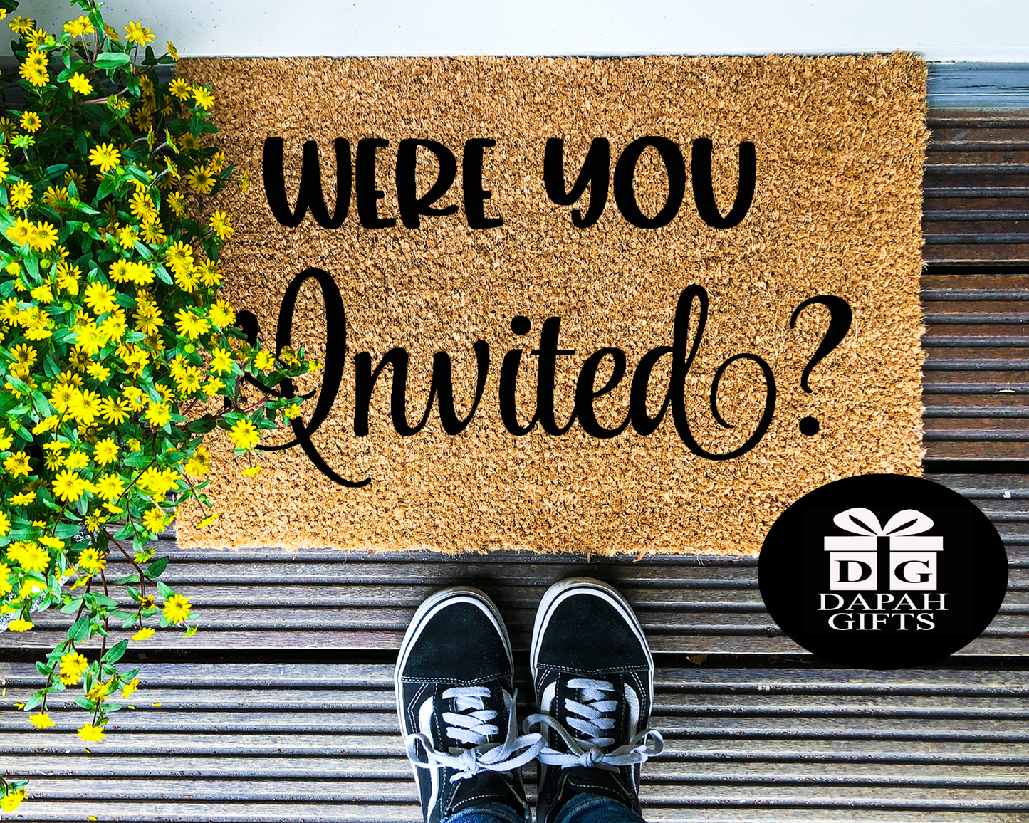 Were you invited? - Coir Doormat - DAPAH Gifts