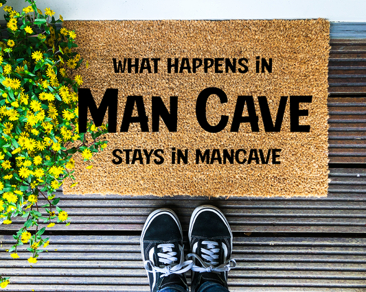 What happens in Man Cave, stays in Man Cave - Coir Doormat